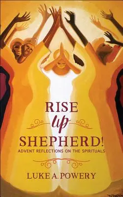 Povstaň, pastier - Rise Up, Shepherd
