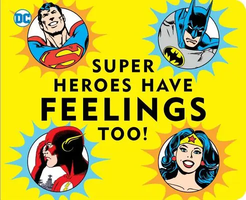 Aj superhrdinovia majú city - Super Heroes Have Feelings Too