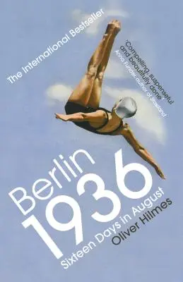 Berlín 1936 - Šestnásť dní v auguste - Berlin 1936 - Sixteen Days in August