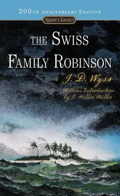 Švajčiarska rodina Robinsonovcov - The Swiss Family Robinson