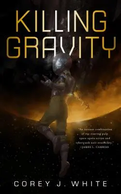Zabíjanie gravitácie - Killing Gravity