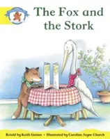 Literacy Edition Storyworlds 2, Once Upon A Time World, The Fox and the Stork (Príbehy o líške a bocianovi) - Literacy Edition Storyworlds 2, Once Upon A Time World, The Fox and the Stork