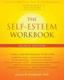 Pracovná príručka o sebaúcte - The Self-Esteem Workbook