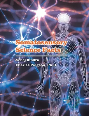 Somatosenzorické vedecké fakty - Somatosensory Science Facts