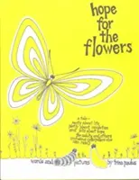 Nádej pre kvety - Hope for the Flowers