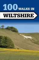 100 prechádzok po Wiltshire - 100 Walks in Wiltshire