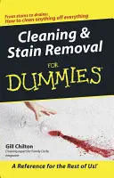 Čistenie a odstraňovanie škvŕn pre pokročilých - Cleaning & Stain Removal for Dummies