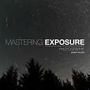 Zvládnutie expozície - Mastering Exposure