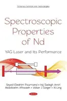 Spektroskopické vlastnosti Nd - YAG lasera čerpaného výbojkou pri rôznych teplotách a vstupných energiách - Spectroscopic Properties of an Nd - YAG Laser Pumped by a Flashlamp at Various Temperatures and Input Energies