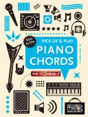 Klavírne akordy (Pick Up & Play): Vezmite a hrajte (Pick Up & Play) - Piano Chords (Pick Up & Play): Pick Up & Play