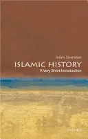 Islamské dejiny: Veľmi stručný úvod - Islamic History: A Very Short Introduction