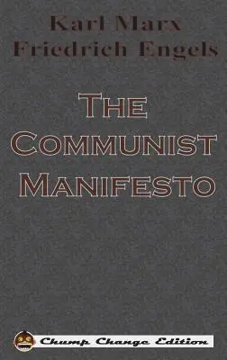 Komunistický manifest - The Communist Manifesto