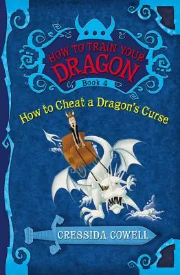 Ako si vycvičiť draka: Ako obísť dračiu kliatbu - How to Train Your Dragon: How to Cheat a Dragon's Curse