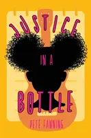 Spravodlivosť vo fľaši - Justice in a Bottle