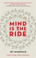 Myseľ je jazda - Mind is the Ride