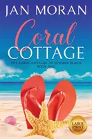 Koralová chata - Coral Cottage