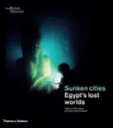 Potopené mestá - stratené svety Egypta - Sunken cities - Egypt's lost worlds