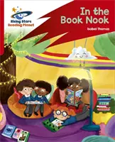 Čítacia planéta: Rocket Phonics - Target Practice - In The Book Nook - Red B - Reading Planet: Rocket Phonics - Target Practice - In The Book Nook - Red B