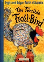 Strašný vták Troll - The Terrible Troll-Bird