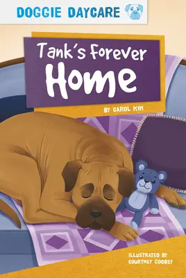 Tankov večný domov - Tank's Forever Home