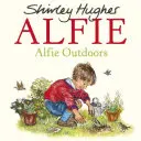 Alfie vonku - Alfie Outdoors