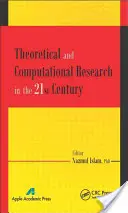 Teoretický a počítačový výskum v 21. storočí - Theoretical and Computational Research in the 21st Century