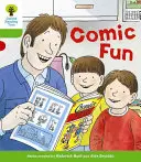 Oxford Reading Tree Biff, Chip and Kipper Stories: Dekódovať a rozvíjať: Úroveň 2: Komiksová zábava - Oxford Reading Tree Biff, Chip and Kipper Stories Decode and Develop: Level 2: Comic Fun