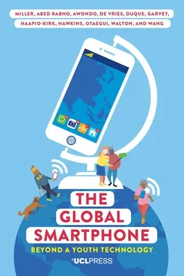 Globálny smartfón: Smartphone: viac než len technológia pre mladých - The Global Smartphone: Beyond a Youth Technology