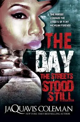 Deň, keď sa ulice zastavili - The Day the Streets Stood Still