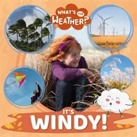 Je veterno! - It's Windy!