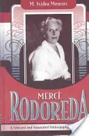 Merce Rodoreda: (1963-2001) - Merce Rodoreda: A Selected and Annotated Bibliography (1963-2001)