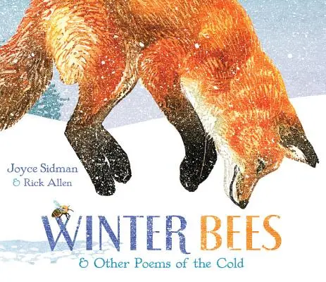Zimné včely a iné básne o chlade - Winter Bees & Other Poems of the Cold