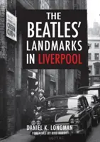Beatles pamiatky v Liverpoole - The Beatles' Landmarks in Liverpool