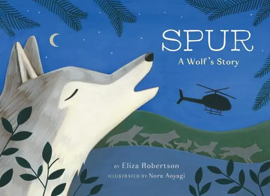 Ostroha, príbeh vlka - Spur, a Wolf's Story