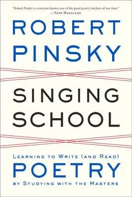 Škola spevu: Učíme sa písať (a čítať) poéziu štúdiom s majstrami - Singing School: Learning to Write (and Read) Poetry by Studying with the Masters