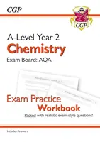 A-Level Chemistry: AQA Year 2 Exam Practice Workbook - vrátane odpovedí - A-Level Chemistry: AQA Year 2 Exam Practice Workbook - includes Answers