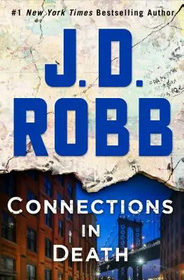 Spojenia v smrti: Eve Dallasová: spojenie: román Evy Dallasovej - Connections in Death: An Eve Dallas Novel