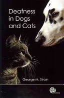 Hluchota u psov a mačiek - Deafness in Dogs and Cats