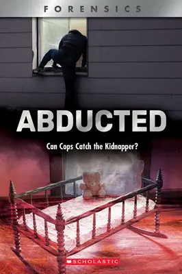 Unesený (Xbooks): Dokážu policajti chytiť únoscu? - Abducted (Xbooks): Can Cops Catch the Kidnapper?