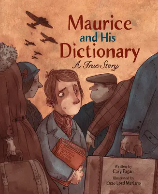 Maurice a jeho slovník: Skutočný príbeh - Maurice and His Dictionary: A True Story