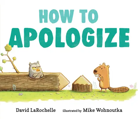 Ako sa ospravedlniť - How to Apologize