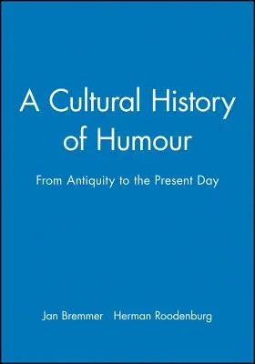 Kultúrne dejiny humoru - Cultural History of Humour