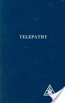 Telepatia a éterický dopravný prostriedok - Telepathy and Etheric Vehicle