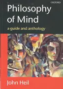 Filozofia mysle: Sprievodca a antológia - Philosophy of Mind: A Guide and Anthology