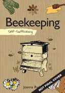 Sebestačnosť: Včelárstvo - Self-Sufficiency: Beekeeping