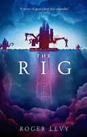 Rig - The Rig