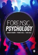 Forenzná psychológia: Teória, výskum, politika a prax - Forensic Psychology: Theory, Research, Policy and Practice