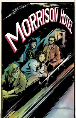 Hotel Morrison: Grafický román - Morrison Hotel: Graphic Novel