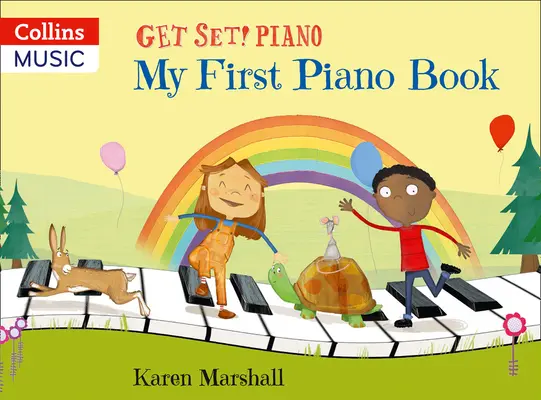 Pripravte sa! Piano - Ready to Get Set! Piano: Vychovávacia kniha - Get Set! Piano - Ready to Get Set! Piano: Tutor Book