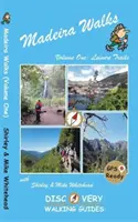 Prechádzky po Madeire: Prvý zväzok, Cesty pre voľný čas - Madeira Walks: Volume One, Leisure Trails